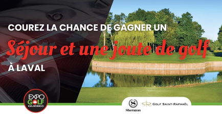 Séjournez et jouez à Laval !