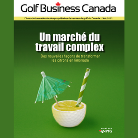 L’édition de l'été de la revue Golf Business Canada est maintenant en ligne